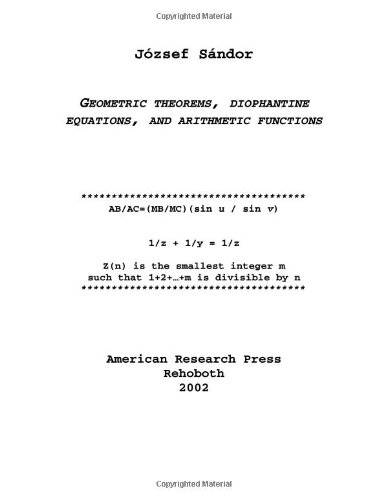 Geometric Theorems Diophantine Equations And Arithmetic Functions Jozsef Sandor