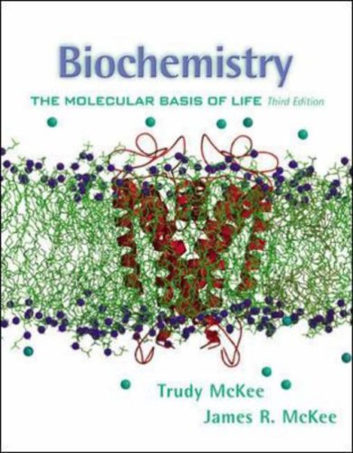 Biochemistry The Molecular Basis Of Life 3rd International Student Editio Trudy Mckee