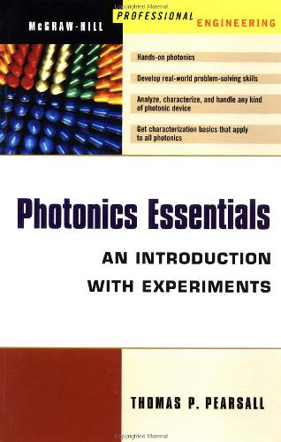 Photonics Essentials An Introduction With Experiments T Pearsall
