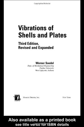Vibrations Of Shells And Plates Third Edition 3rd Edition Werner Soedel