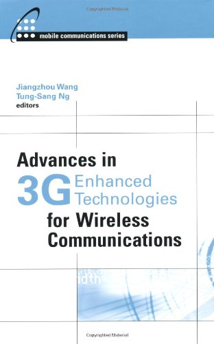 Advances In 3g Enhanced Technologies For Wireless Communications Jiangzhou Wang