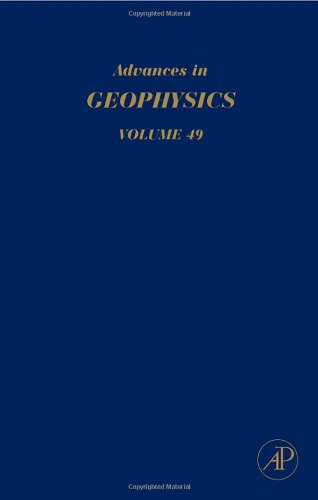 Advances In Geophysics Vol 49 1st Renata Dmowska Ed