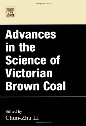 Advances In The Science Of Victorian Brown Coal Chun Zhu Li