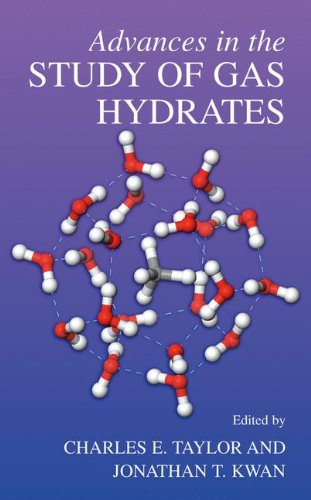 Advances In The Studies Of Gas Hydrates 1st Edition Charles E Taylor