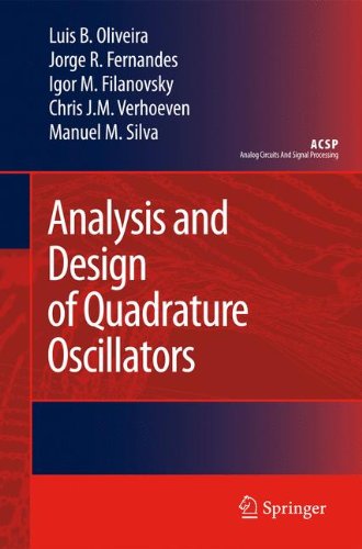 Analysis And Design Of Quadrature Oscillators 1st Edition Luis B Oliveira