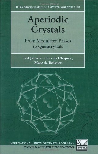 Aperiodic Crystals From Modulated Phases To Quasicrystals Ted Janssen