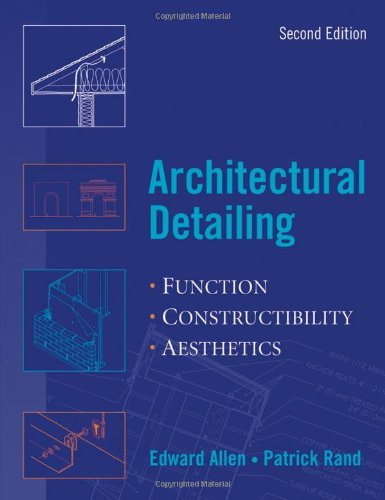 Architectural Detailing Function Constructibility Aesthetics 2nd Edward Allen