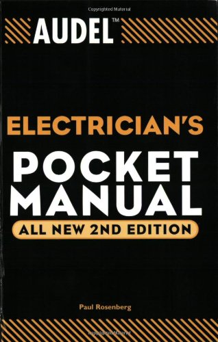 Audel Electricians Pocket Manual All New 2nd Edition Paul Rosenberg