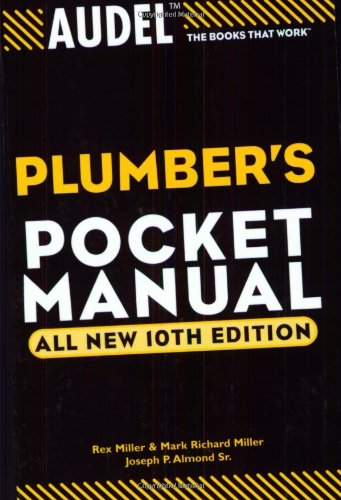 Audel Plumbers Pocket Manual 10th Edition Rex Miller Mark Richard Miller
