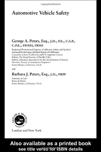 Automotive Vehicle Safety 1st Edition George Peters Barbara J Peters