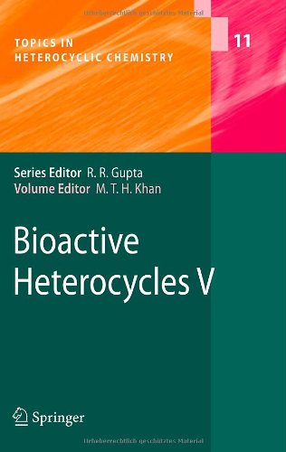 Bioactive Heterocycles V 1st Edition Nurullah Saracoglu Auth