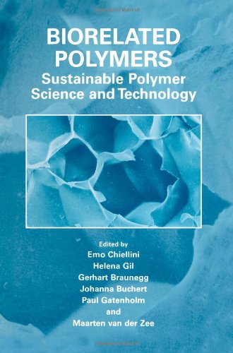 Biorelated Polymers Sustainable Polymer Science And Technology 1st Edition Emo Chiellini