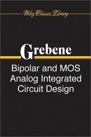 Bipolar And Mos Analog Integrated Circuit Design Alan B Grebene