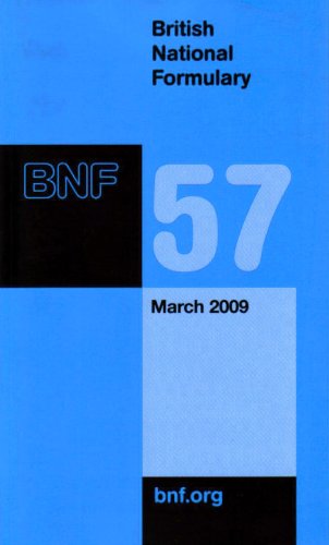 British National Formulary No 57 1st Edition Joint Formulary Committee