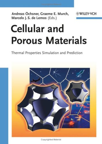 Cellular And Porous Materials Thermal Properties Simulation And Prediction Andreas Chsner