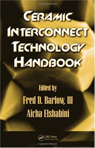 Ceramic Interconnect Technology Handbook 1st Edition Fred D Barlow Iii