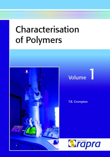 Characterisation Of Polymers T R Crompton