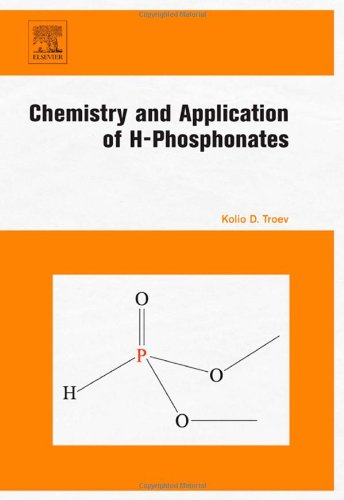 Chemistry And Application Of Hphosphonates 1st Edition Kolio Dimov Troev