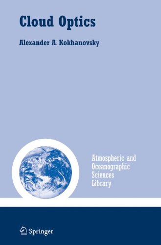 Cloud Optics 1st Edition Alexander A Kokhanovsky