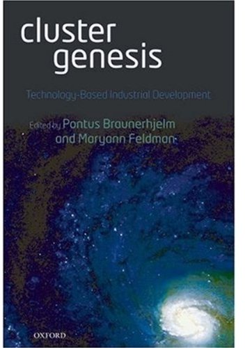 Cluster Genesis Technologybased Industrial Development Pontus Braunerhjelm