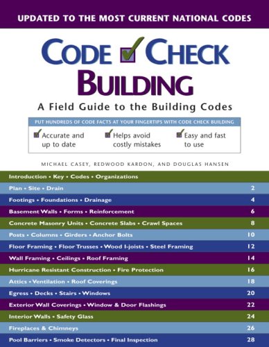 Code Check Building A Field Guide To The Building Codes 1st Edition Michael Casey