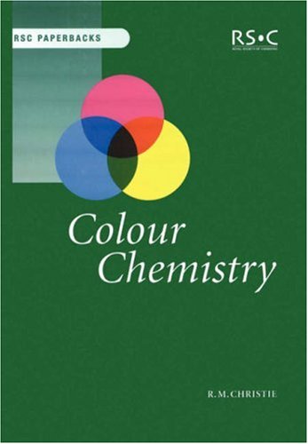 Colour Chemistry 1st Edition Christie Rm