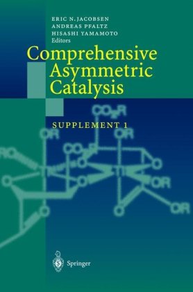 Comprehensive Asymmetric Catalysis Supplement 1 1st Edition Eric N Jacobsen