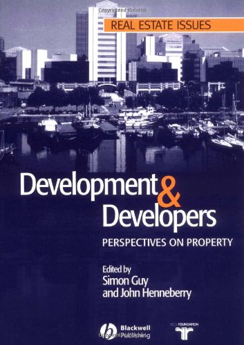 Development And Developers Perspectives On Property Simon Guy