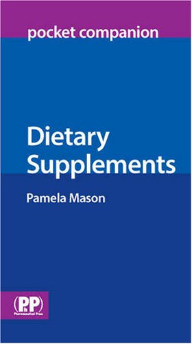Dietary Supplements Pocket Companion 1st Edition Pamela Mason