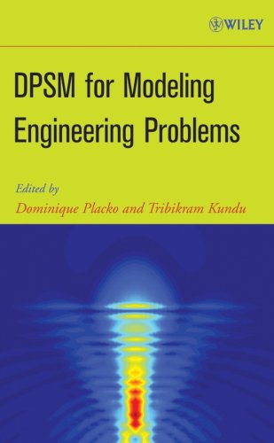 Dpsm For Modeling Engineering Problems 1st Edition Dominique Placko