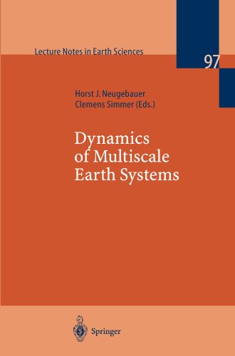 Dynamics Of Multiscale Earth Systems 1st Edition Horst J Neugebauer