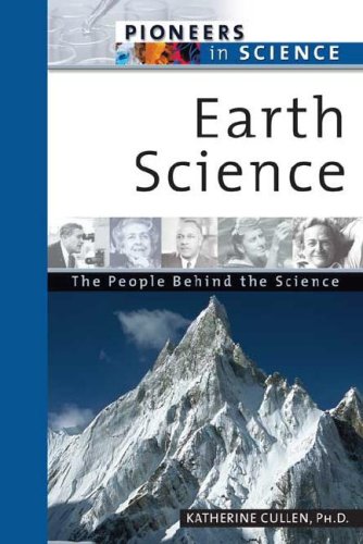 Earth Science The People Behind The Science Katherine E Cullen