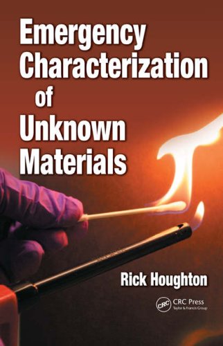 Emergency Characterization Of Unknown Materials Rick Houghton
