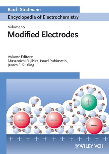 Encyclopedia Of Electrochemistry Volume 10 Modified Electrodes 1st Edition Allen J Bard