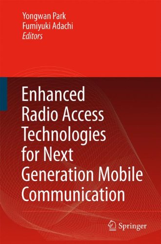 Enhanced Radio Access Technologies For Next Generation Mobile Communication 1st Edition Yongwan Park