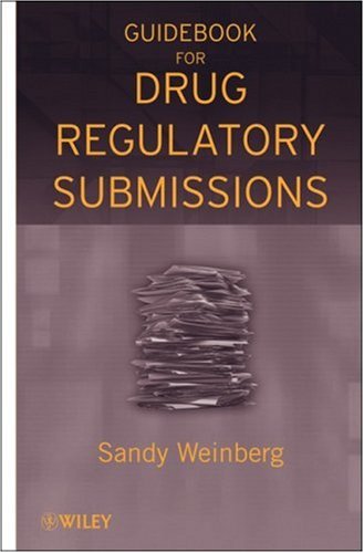 Guidebook For Drug Regulatory Submissions 1st Edition Sandy Weinberg