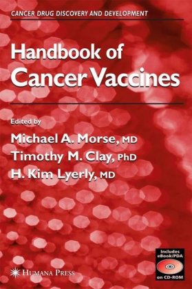 Handbook Of Cancer Vaccines 1st Edition Michael A Morse Timothy M Clay