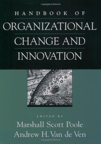 Handbook Of Organizational Change And Innovation Marshall Scott Poole