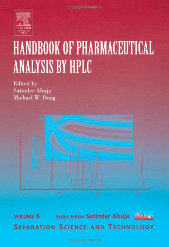 Handbook Of Pharmaceutical Analysis By Hplc 1st Edition Satinder Ahuja And Michael W Dong Eds