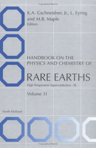 Handbook On The Physics And Chemistry Of Rare Earths High Temperature Superconductors Ii Mb Maple