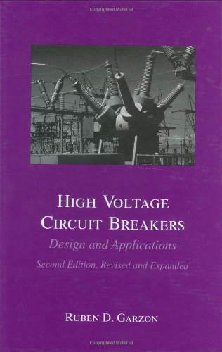 High Voltage Circuit Breakers 2nd Ruben D Garzon