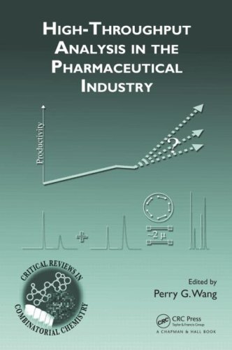 Highthroughput Analysis In The Pharmaceutical Industry 1st Edition Perry G Wang