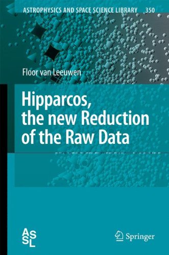 Hipparcos The New Reduction Of The Raw Data 1st Edition Floor Van Leeuwen