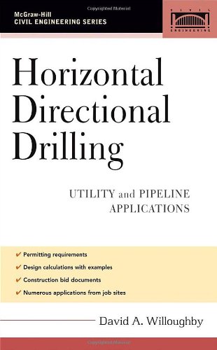Horizontal Directional Drilling Utility And Pipeline Applications 1st Edition David Willoughby