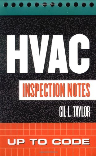 Hvac Inspection Notes 1st Edition Gil Taylor