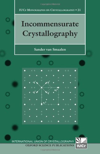 Incommensurate Crystallography Illustrated Edition Sander Van Smaalen
