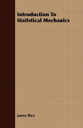Introduction To Statistical Mechanics James Rice