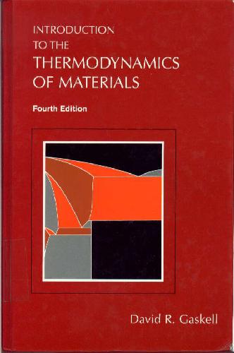 Introduction To The Thermodynamics Of Materials Fourth Edition Davidgaskel