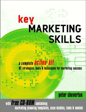 Key Marketing Skills 1st Edition Peter Cheverton