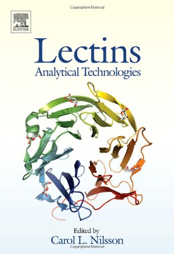 Lectins Analytical Technologies 1st Edition Carol L Nilsson